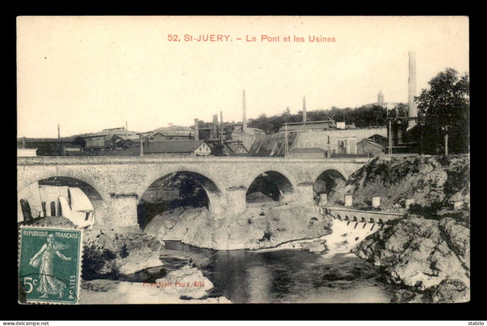 81 - ST-JUERY - LE PONT ET LES USINES - Other & Unclassified