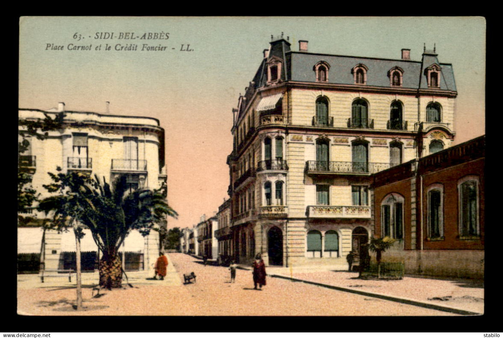 ALGERIE - SIDI-BEL-ABBES - PLACE CARNOT ET BANQUE CREDIT FONCIER - Sidi-bel-Abbes