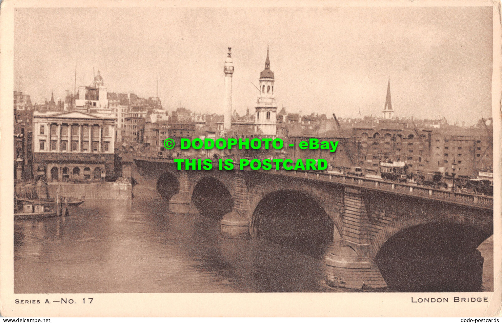 R482388 London Bridge. Series. A. No. 17 - Altri & Non Classificati