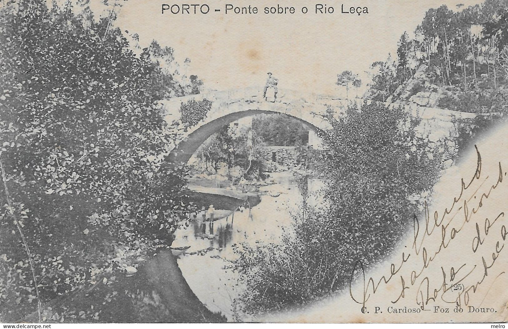 Portugal- Porto - Ponte Sobre O Rio Leça. (Edição C.P.Cardoso -Foz Do Douro) -CIRCULADO Em 22-11-1903 - Porto