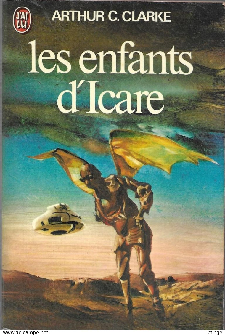 Les Enfants D'Icare Par Arthur C. Clarke -	J'ai Lu N°799 - J'ai Lu