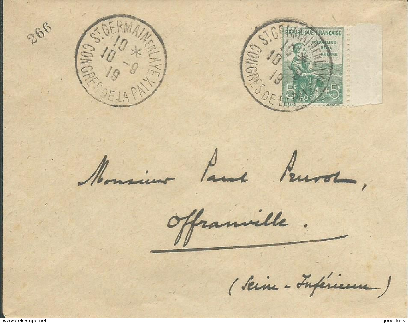 FRANCE LETTRE 5c+5c CONGRES DE LA PAIX ST GERMAIN EN LAYE ( YVELINES ) POUR OFFRANVILLE (SEINE INFERIEURE ) LETTRE COVER - Aushilfsstempel