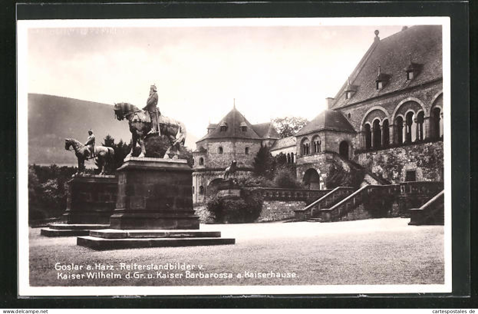 AK Goslar /Harz, Reiterstandbild V. Kaiser Wilhelm D. Gr. U. Kaiser Barbarossa A. Kaiserhaus  - Goslar