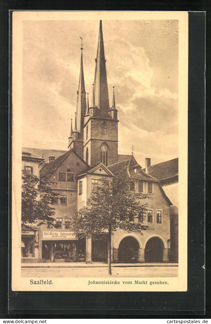 AK Saalfeld, Johanniskirche Vom Markt Gesehen  - Saalfeld