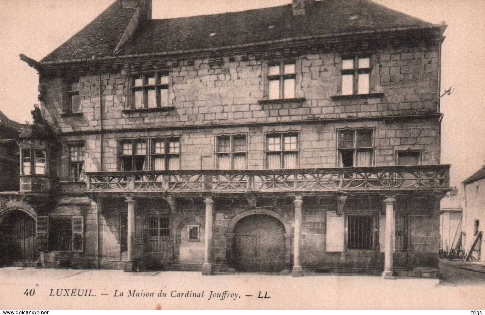 Luxeuil - La Maison Du Cardinal Jouffroy - Luxeuil Les Bains