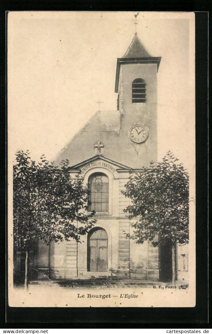 CPA Le Bourget, L`Eglise  - Le Bourget