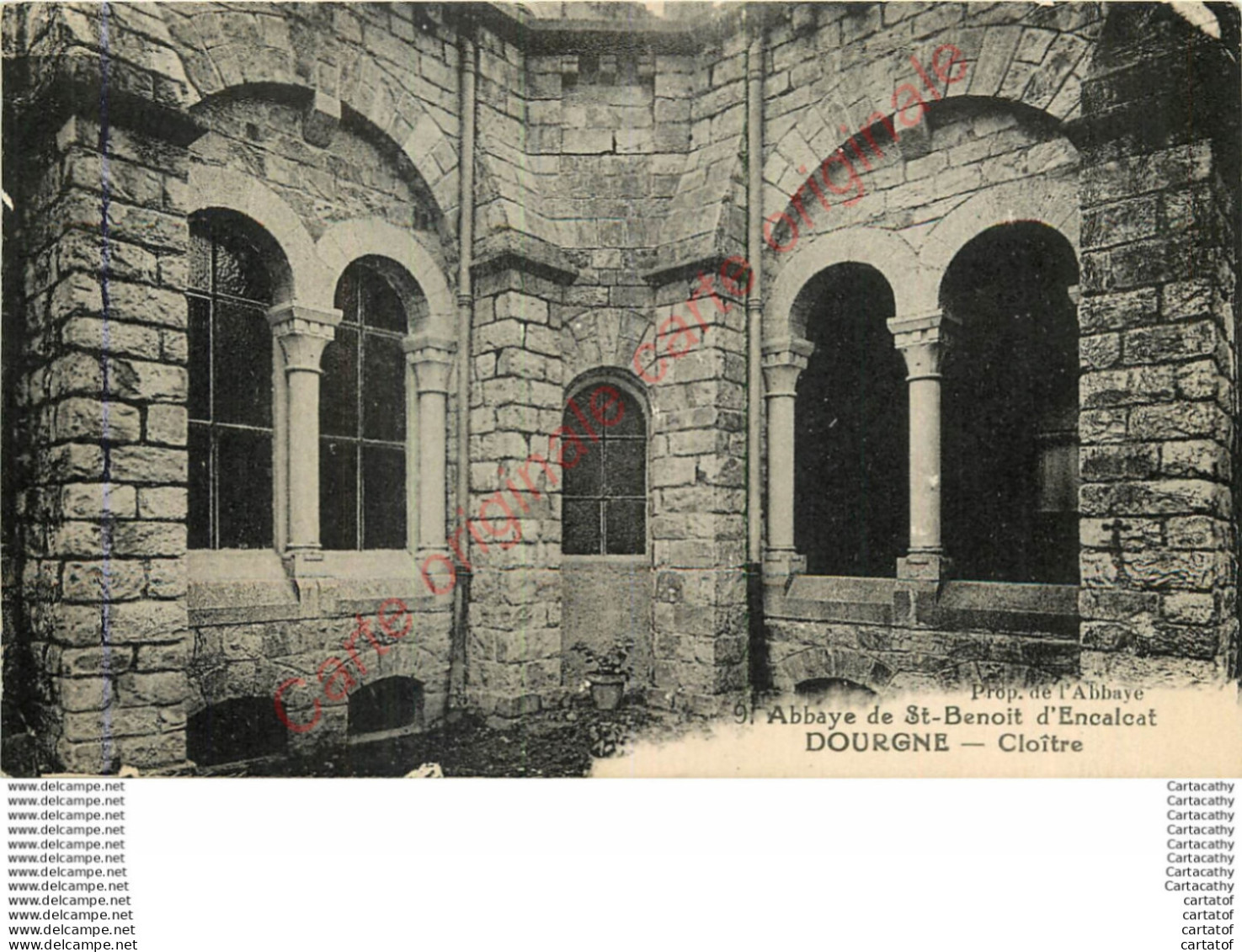 81.  DOURGNE .  Clître. Abbaye De St-Benoit D'Encalcat . - Dourgne