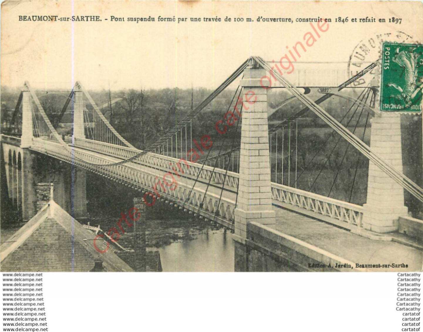 72.  BEAUMONT Sur SARTHE .  Pont Suspendu Formé Par Une Travée De 100m D'ouverture ... - Beaumont Sur Sarthe
