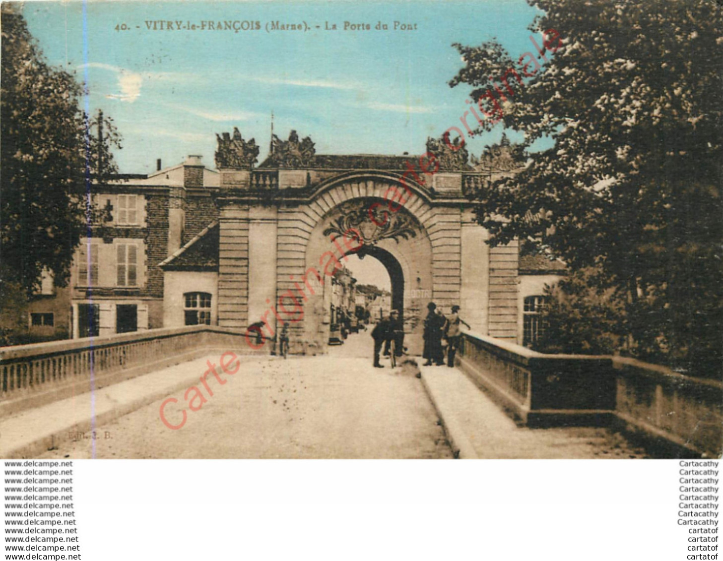 51.  VITRY LE FRANCOIS .  La Porte Du Pont . - Vitry-le-François