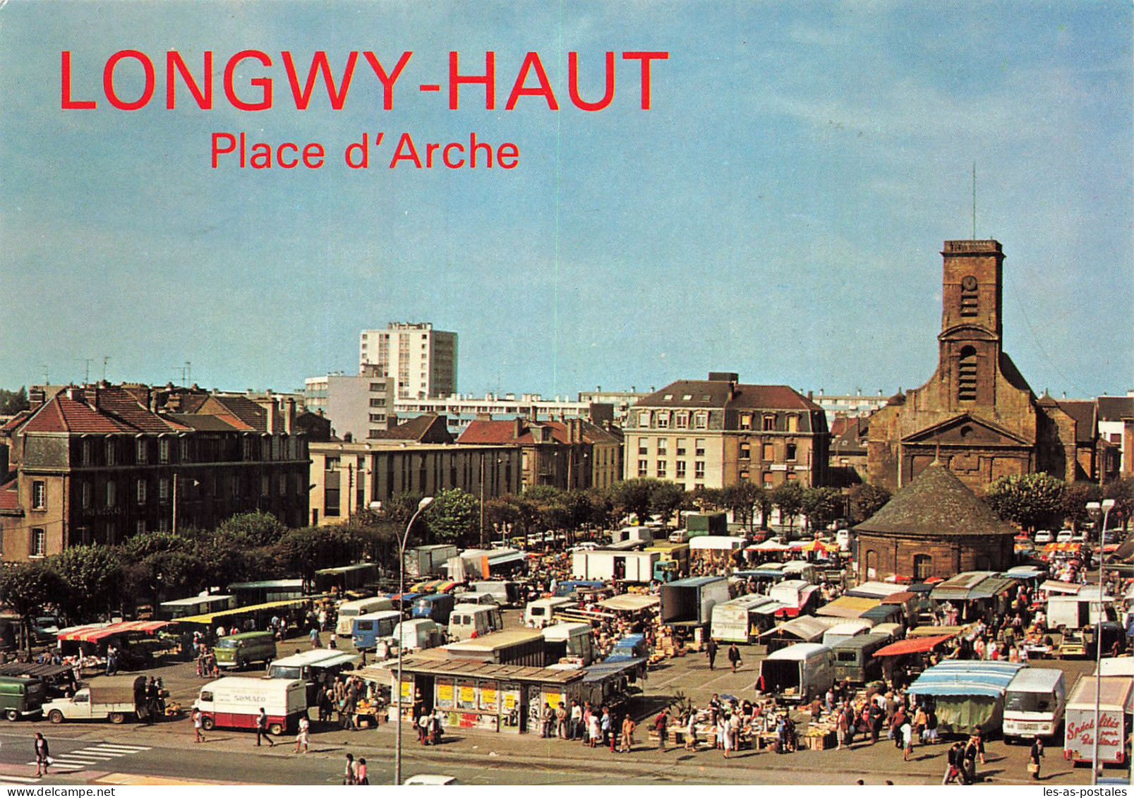 54  LONGWY HAUT PLACE D ARCHE  - Longwy