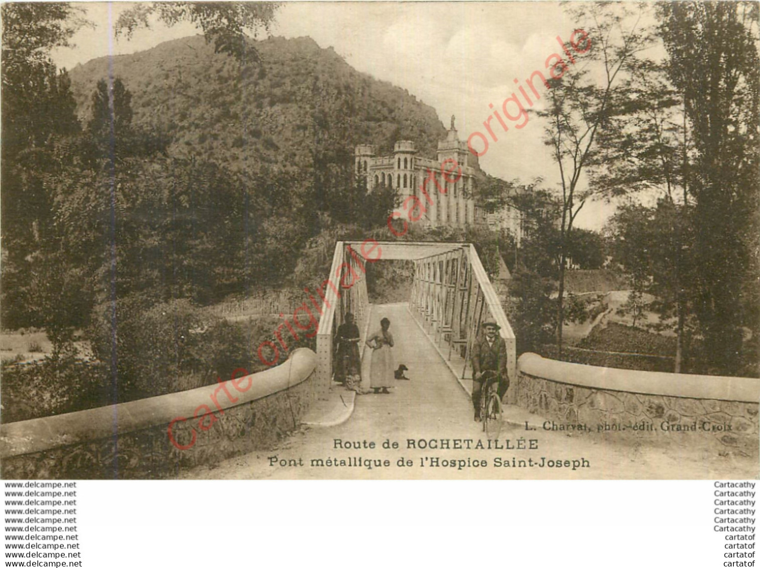 42.  Route De ROCHETAILLEE . Pont Métallique De L'Hospice St-Joseph . - Rochetaillee