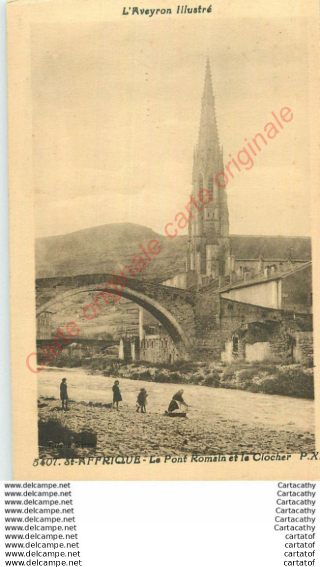 12.  SAINT AFFRIQUE .  Le Pont Romain Et Le Clocher . CPA Animée . - Saint Affrique