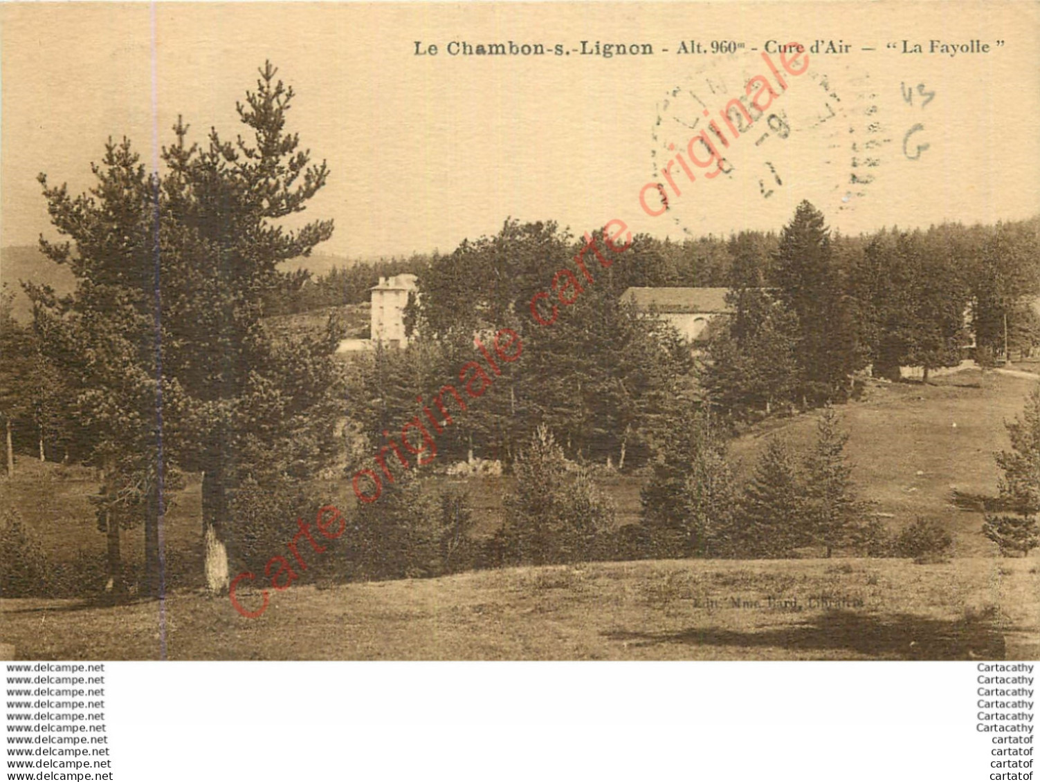 43.  LE CHAMBON SUR LIGNON .  LA FAYOLLE . - Le Chambon-sur-Lignon