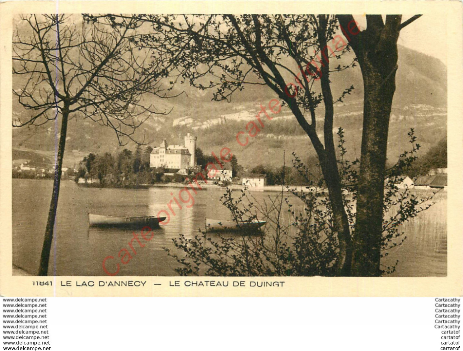 74.  LE CHATEAU DE DUINGT .  Le Lac D'ANNECY . - Duingt