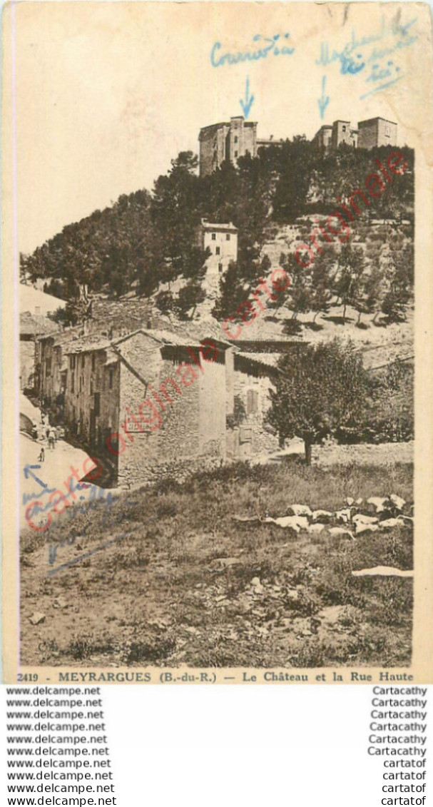 13.  MEYRARGUES . Le Château Et La Rue Haute . - Meyrargues