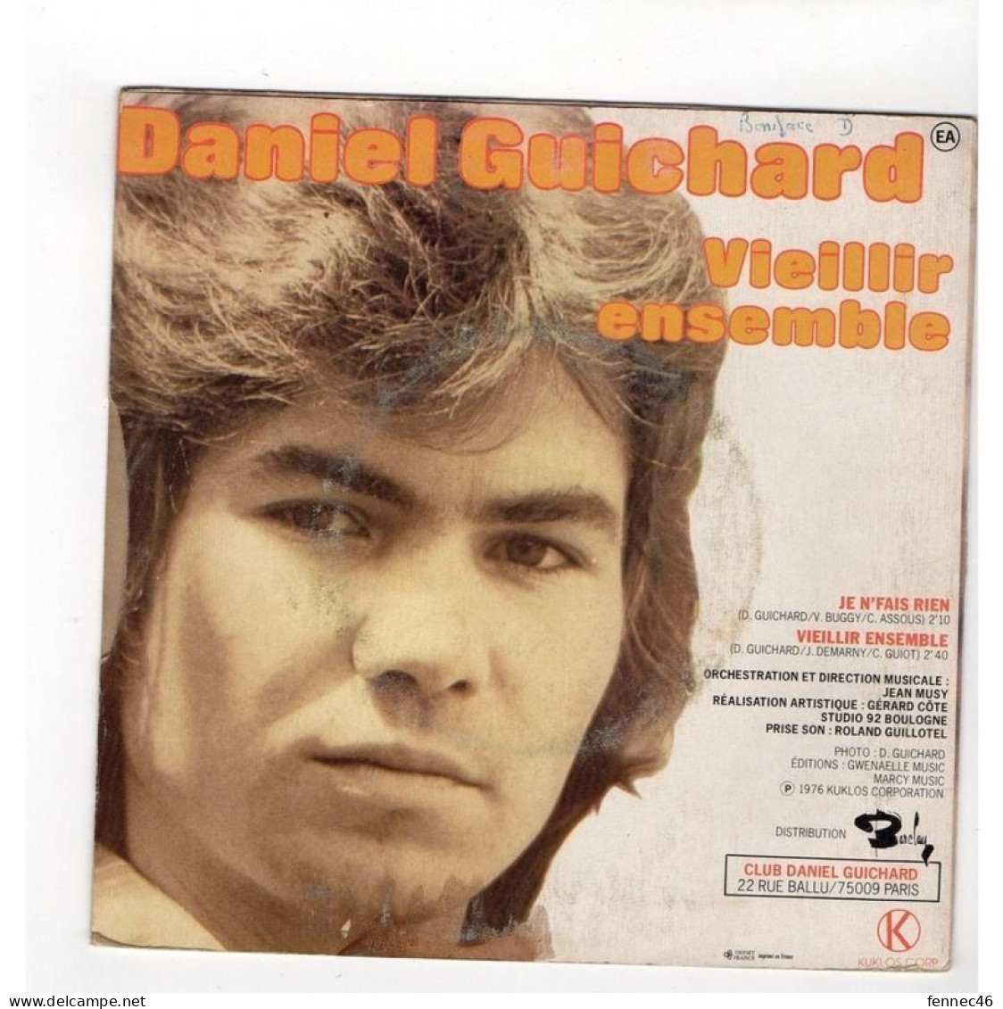 Vinyle 45T (SP-2 Titres) -  Daniel GUICHARD  - JE N' FAIS RIEN / VIEILLIR ENSEMBLE - Otros - Canción Francesa