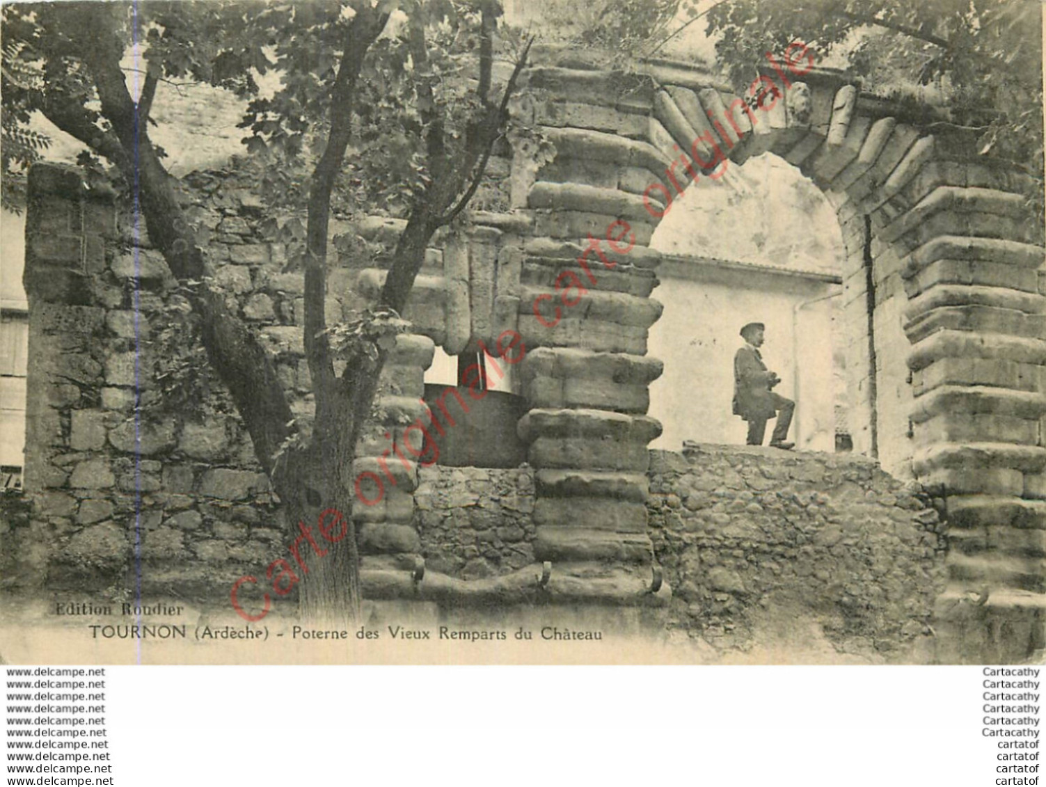 07.  TOURNON .  Poterne Des Vieux Remparts Du Château . - Tournon