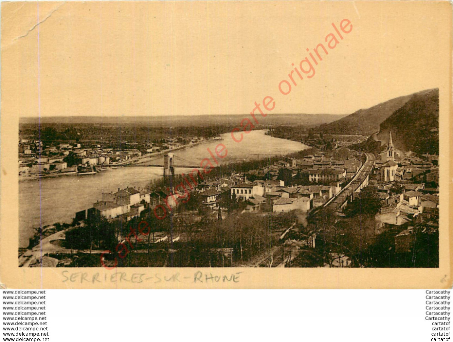 07.  SERRIERES Sur RHONE .  Vue Générale . - Serrières