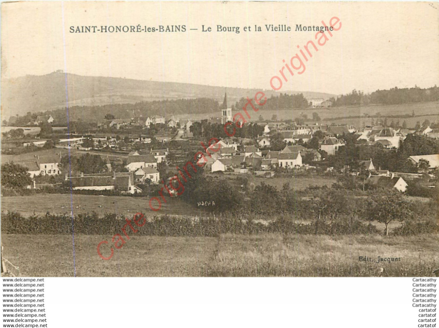 58.  SAINT HONORE LES BAINS .  Le Bourg Et La Vieille Montagne . - Saint-Honoré-les-Bains