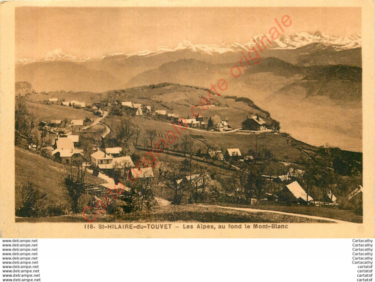 38.  SAINT HILAIRE DU TOUVET .  Les ALpes . Au Fond Le MOnt-Blanc . - Saint-Hilaire-du-Touvet