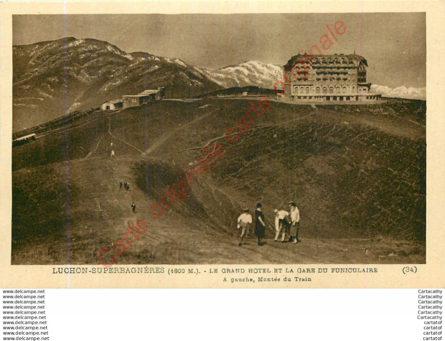 31.  LUCHON SUPERBAGNERES .  Le Grand Hôtel Hôtel Et La Gare Du Funiculaire . - Superbagneres