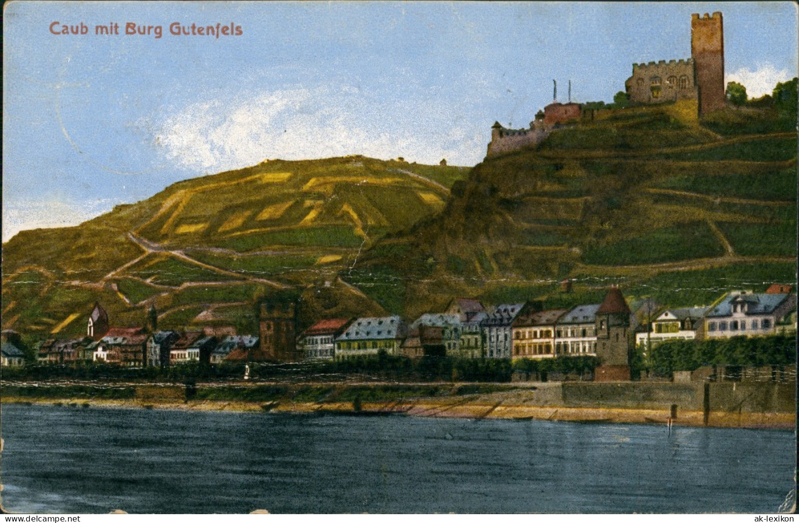 Ansichtskarte Kaub Burg Gutenfels Gesamtansicht Vom Rhein Aus 1930 - Kaub