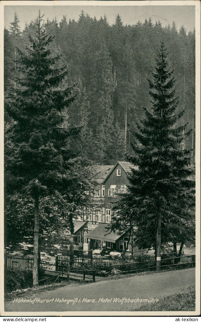 Ansichtskarte Hohegeiß-Braunlage Hotel Wolfsbachsmühle 1937 - Braunlage