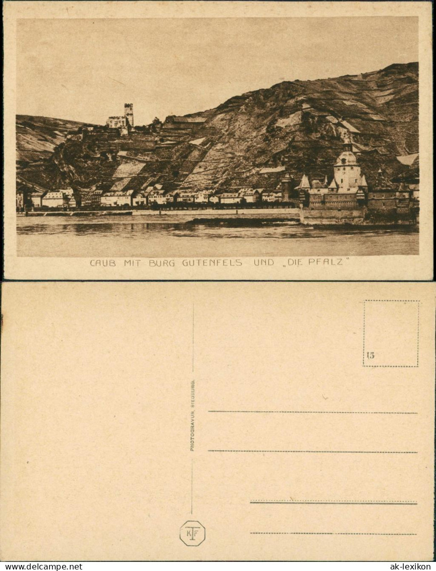 Ansichtskarte Kaub Burg Gutenfels, Rhein   "Die Pfalz" 1910 - Kaub