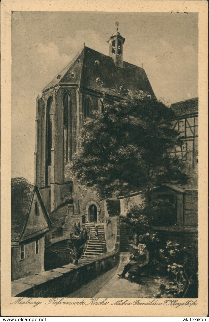 Marburg An Der Lahn Reformierte Kirche Nach Gemälde F. Klingelhöfer 1930 - Marburg