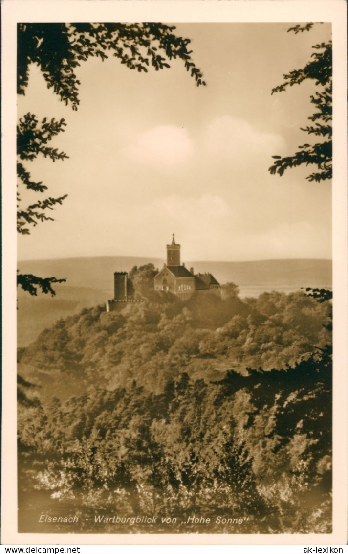 Ansichtskarte Eisenach Wartburgblick Von "Hohe Sonne", Burg / Castle 1930 - Eisenach