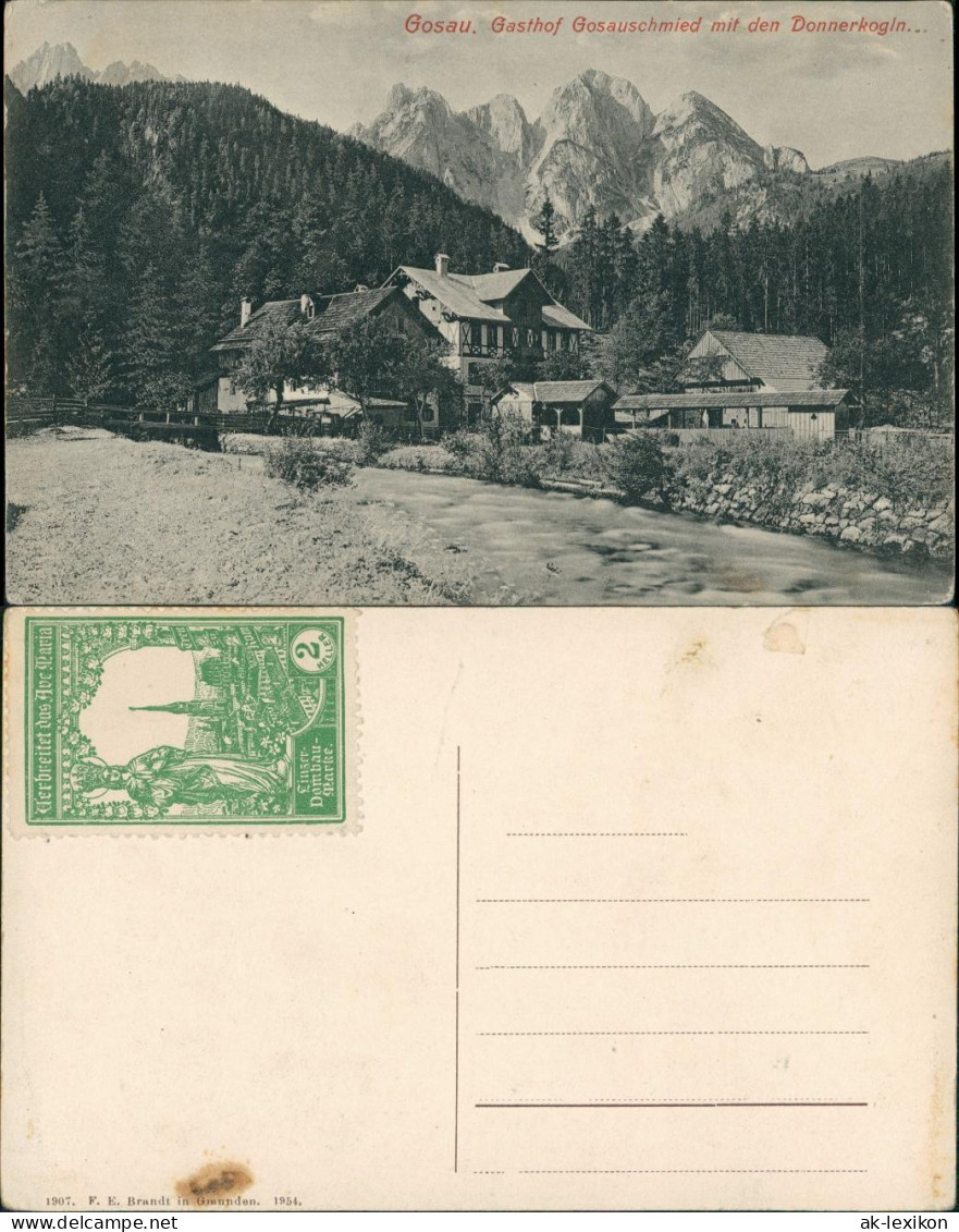 Ansichtskarte Gosau Gasthof Gosauschmied 1907 - Autres & Non Classés