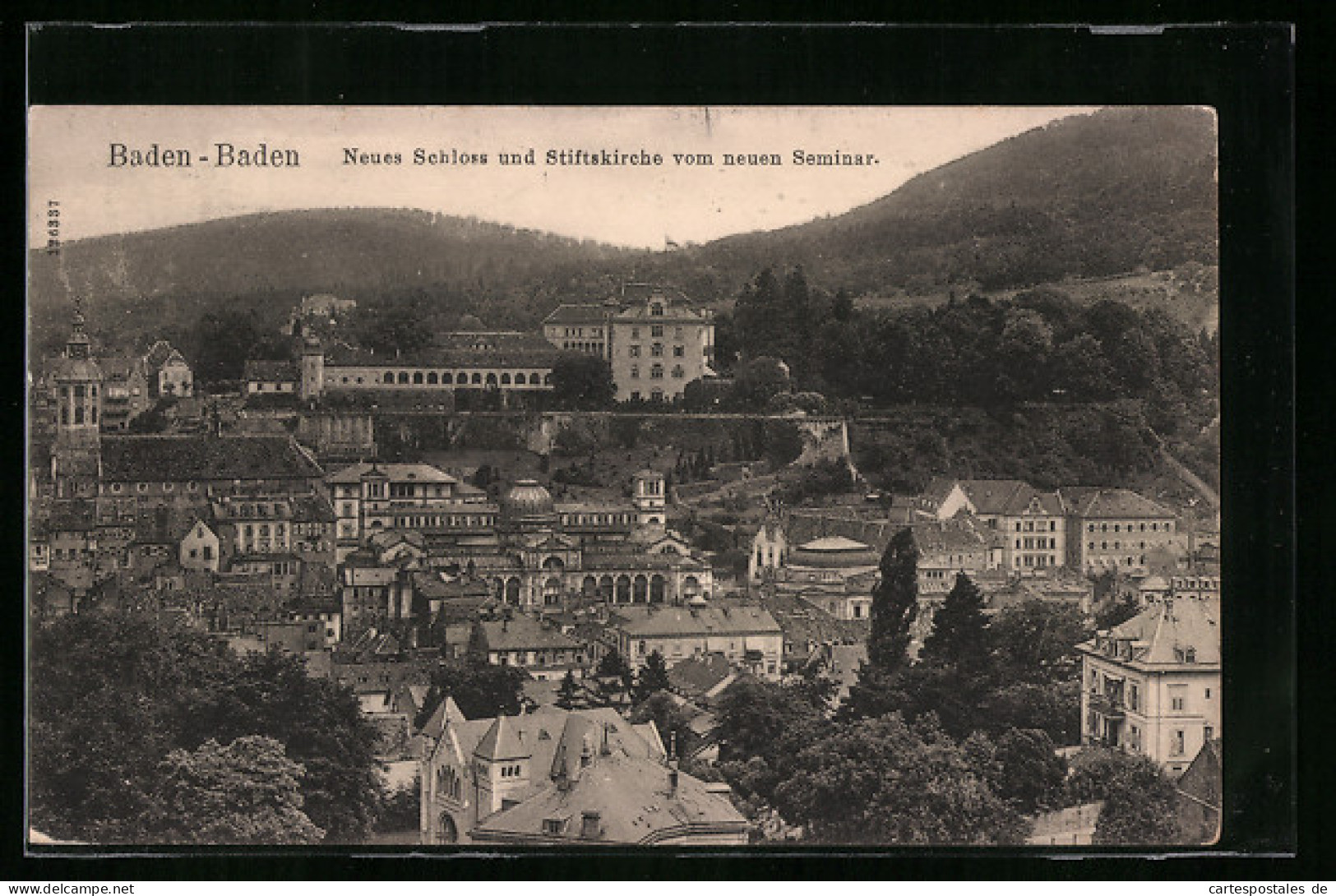 AK Baden-Baden, Neues Schloss Und Stiftskirche Vom Neuen Seminar  - Baden-Baden