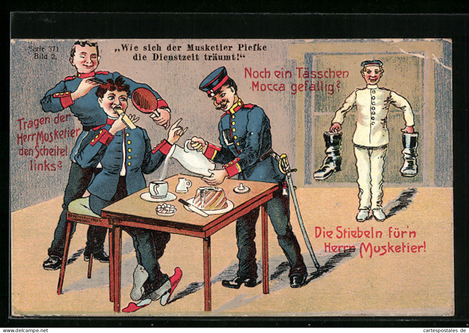 AK Wie Sich Der Musketier Piefke Die Dienstzeit Träumt !, 1. Weltkrieg  - Guerre 1914-18