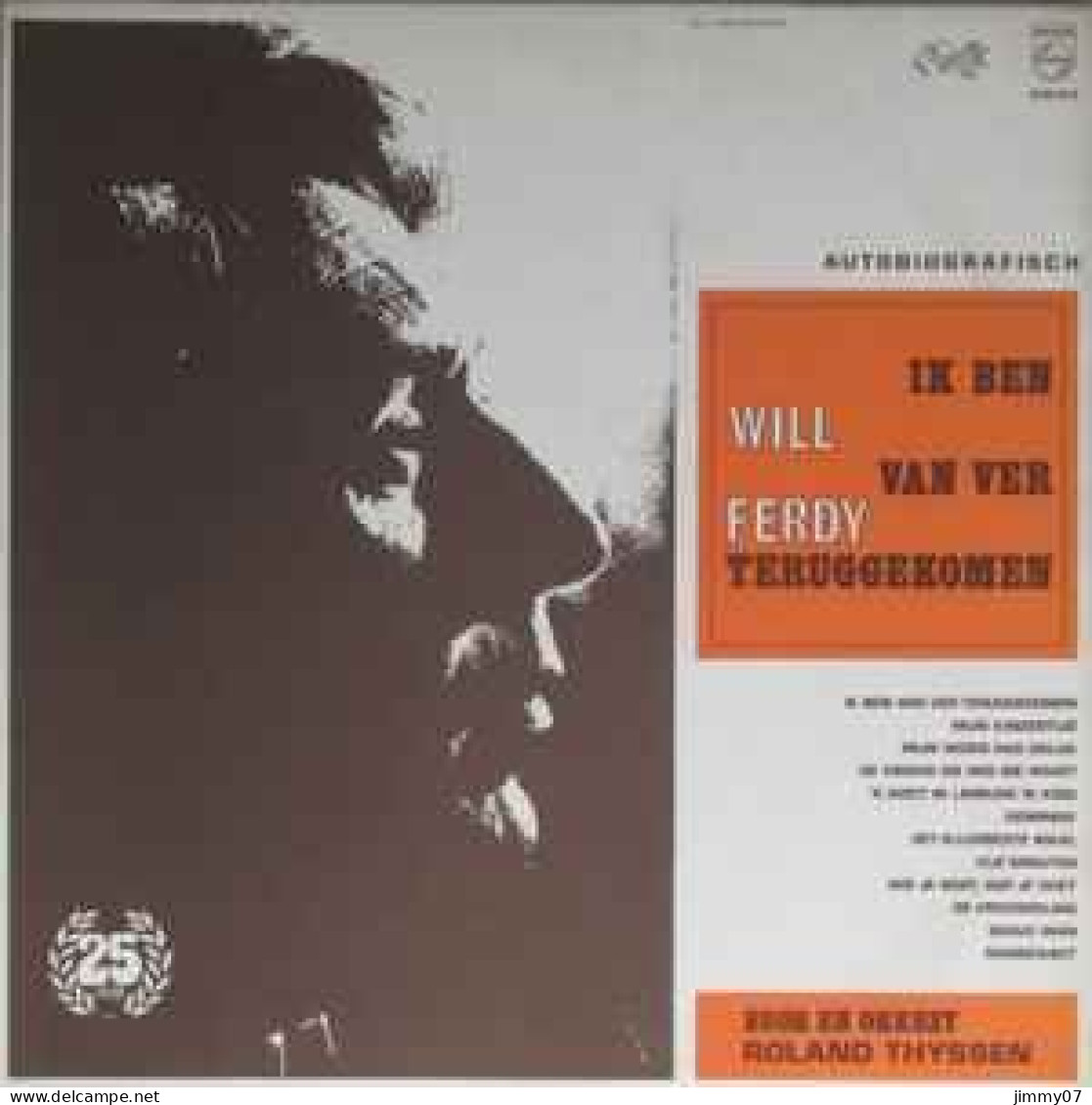 Will Ferdy - Ik Ben Van Ver Teruggekomen (LP, Album) - Disco & Pop