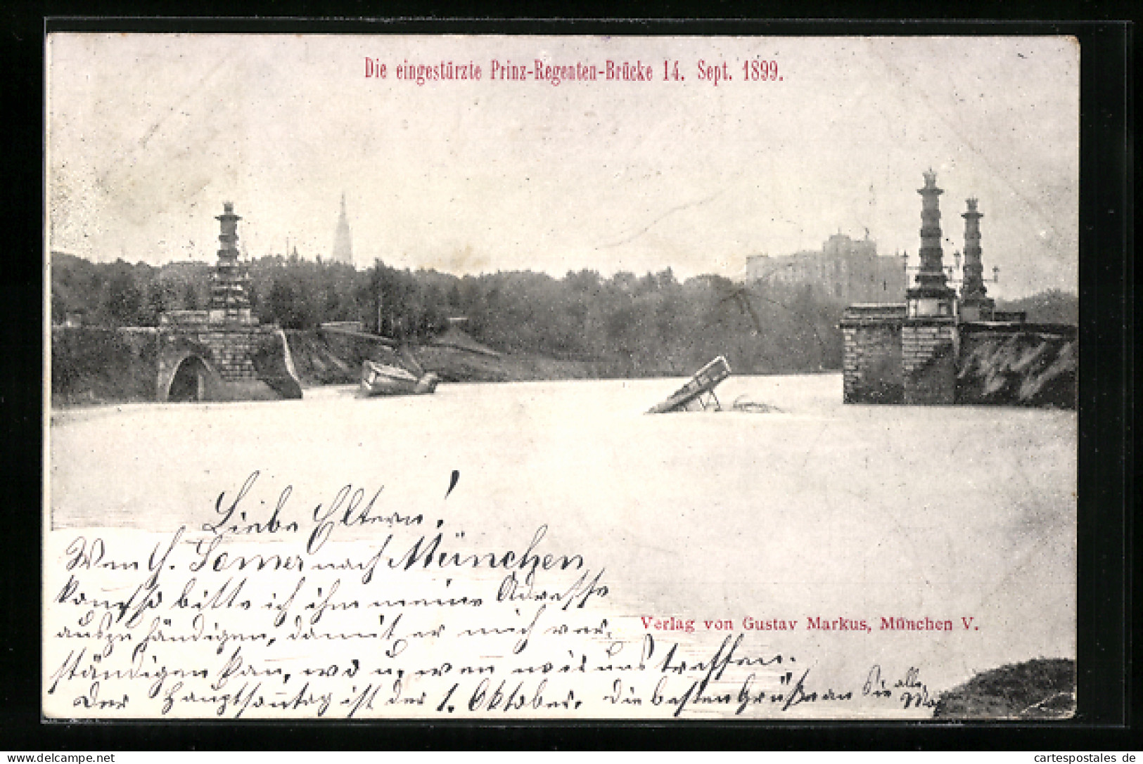 AK München, Eingestürzte Prinz-Regenten-Brücke 14. Sept. 1899  - Overstromingen