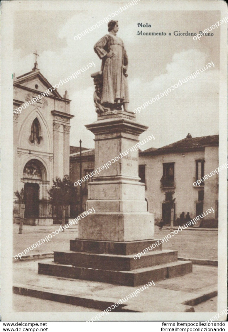 Bn74 Cartolina Nola Monumento A Giordano Bruno Provincia Di Napoli - Napoli (Neapel)