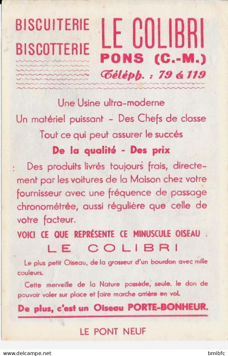 BISCUITERIE-BISCOTTERIE - LE COLIBRI   - PONS (C.M) Téléph: 79&119 - LE PÖNT NEUF - Autres & Non Classés