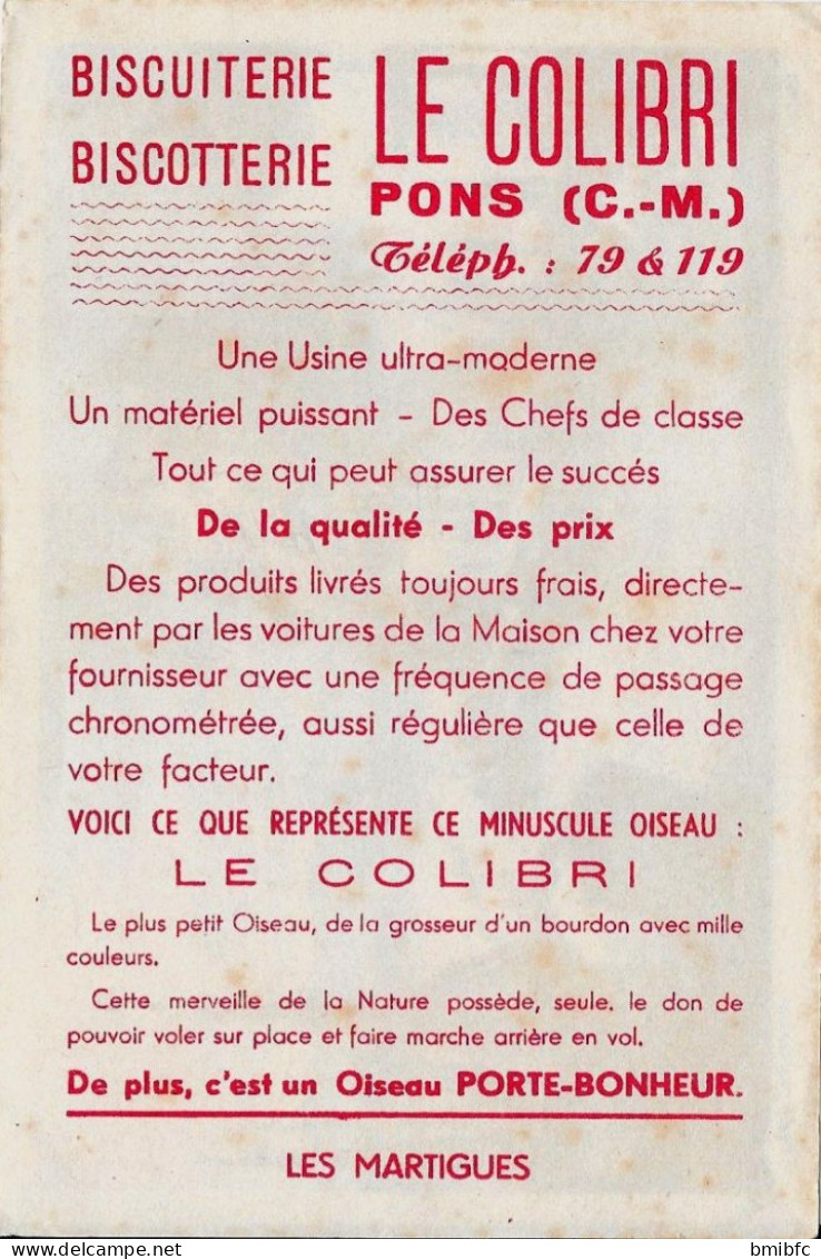 BISCUITERIE-BISCOTTERIE - LE COLIBRI   - PONS (C.M) Téléph: 79&119 - LES MARTIGUES - Sonstige & Ohne Zuordnung