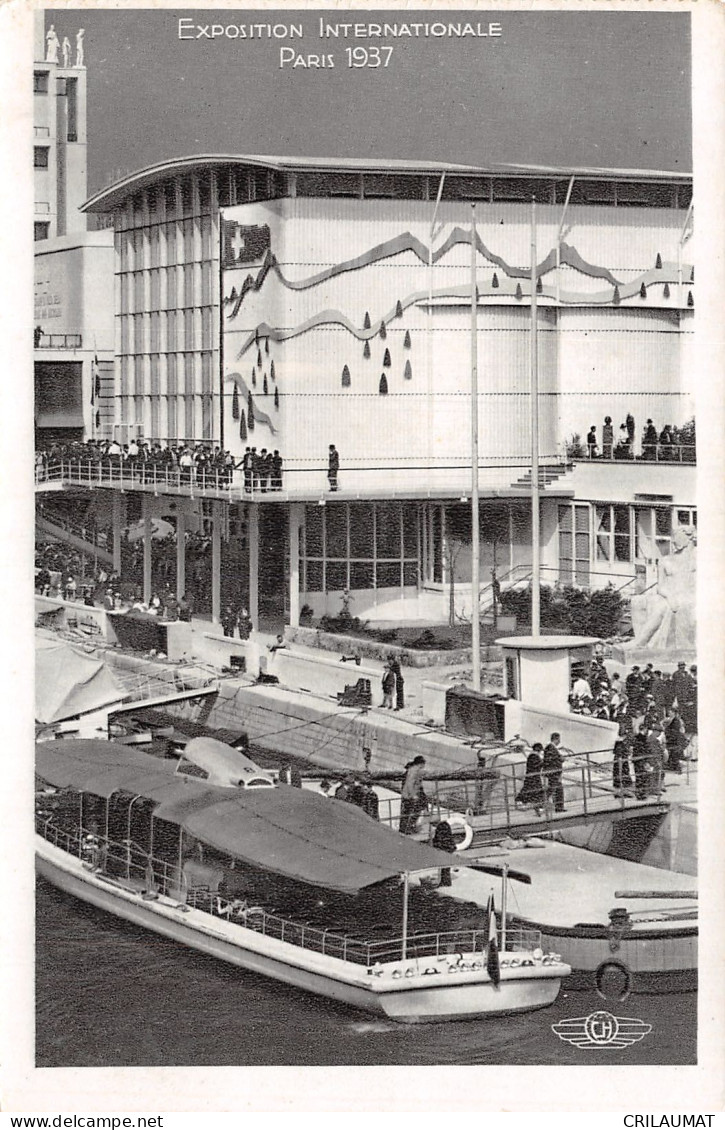 75-PARIS EXPO INTERNATIONALE 1937 PAVILLON DE LA SUISSE-N°T5058-A/0123 - Ausstellungen