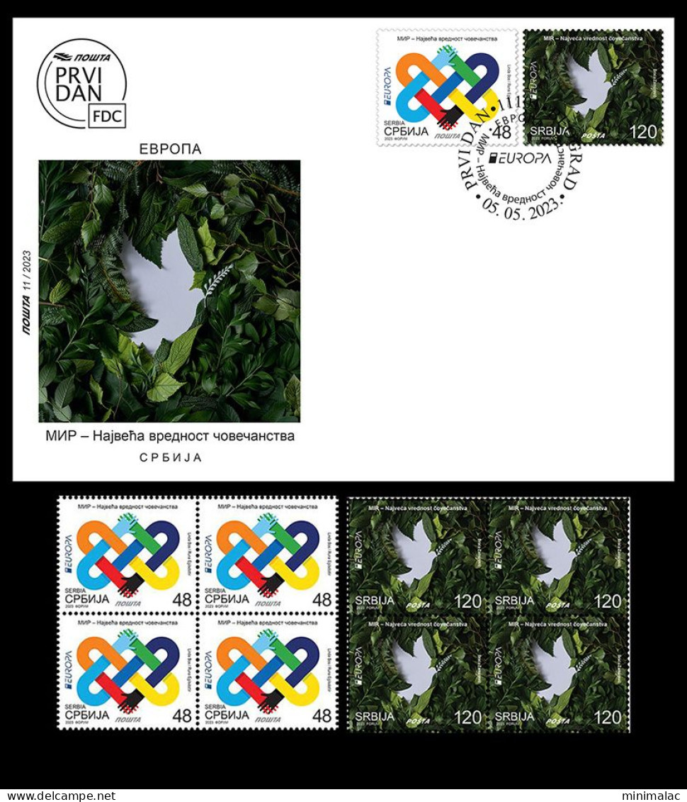 Serbia 2023. EUROPA, Peace – The Highest Value Of Humanity, Pigeon, FDC + Block Of 4, MNH - Serbien