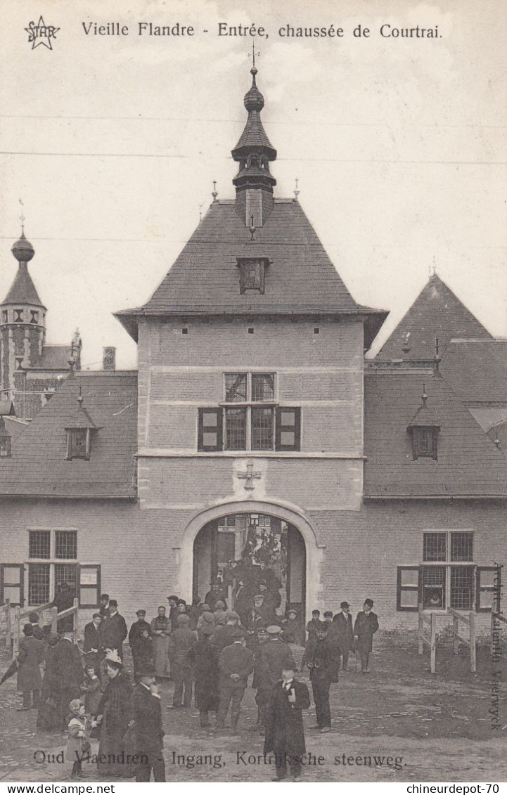 GAND  EXPOSITION 1913  VIEILLE FLANDRE  ENTREE CHAUSSEE DE COURTRAI - Gent