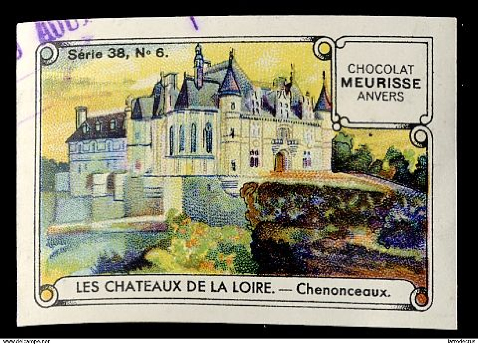 Meurisse - Ca 1930 - 38 - Les Châteaux De La Loire - 6 - Chenonceaux - Otros & Sin Clasificación