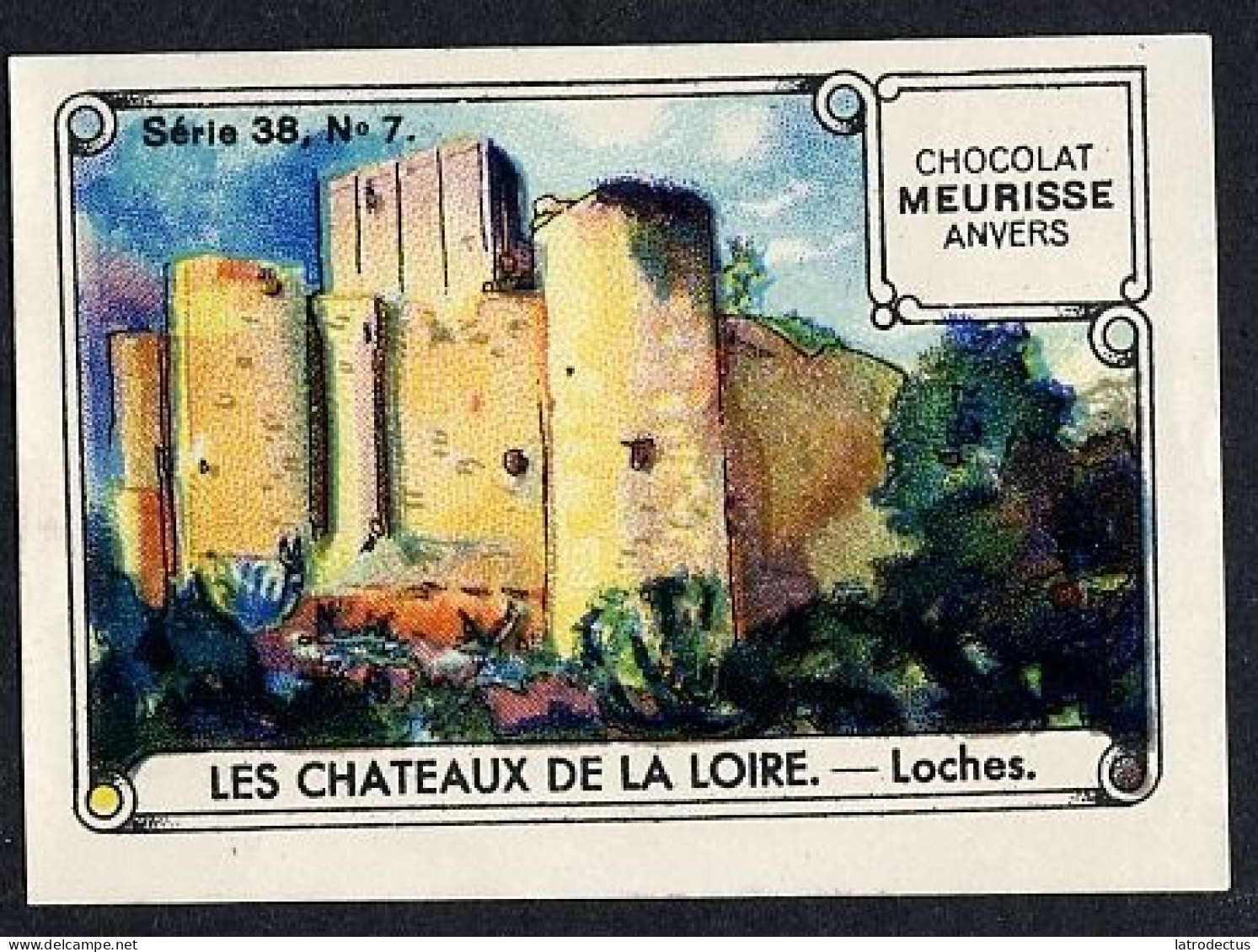 Meurisse - Ca 1930 - 38 - Les Châteaux De La Loire - 7 - Loches - Other & Unclassified