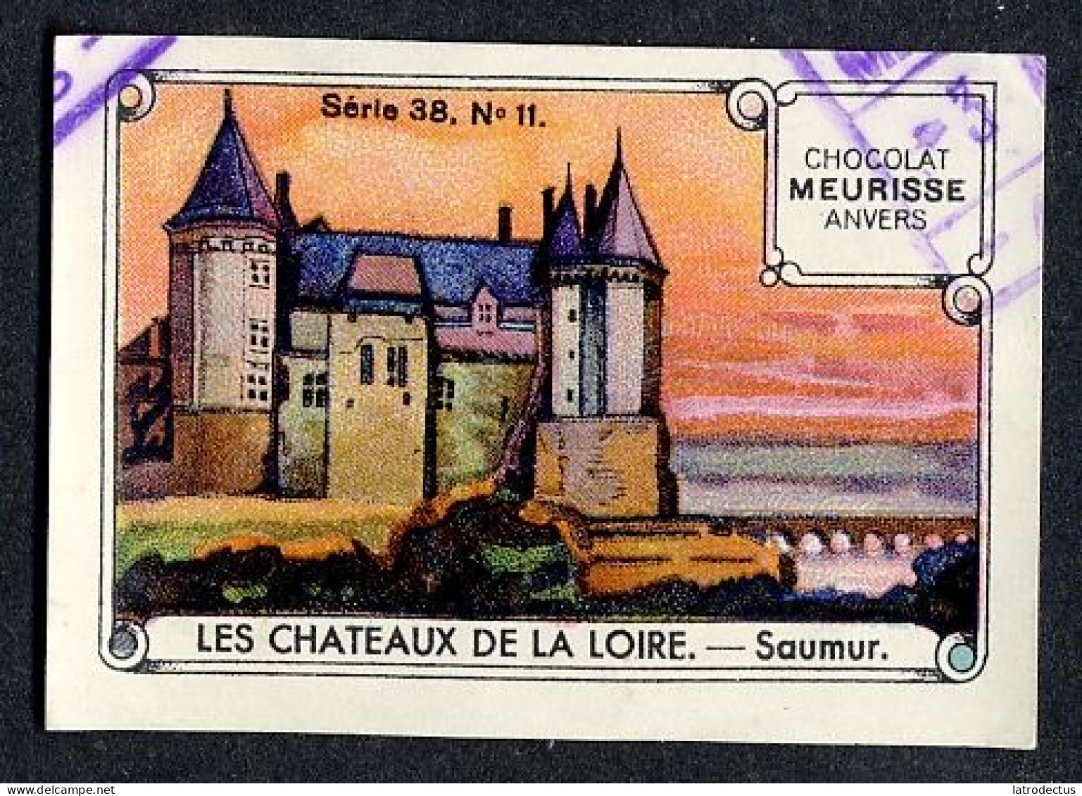 Meurisse - Ca 1930 - 38 - Les Châteaux De La Loire - 11 - Saumur - Otros & Sin Clasificación