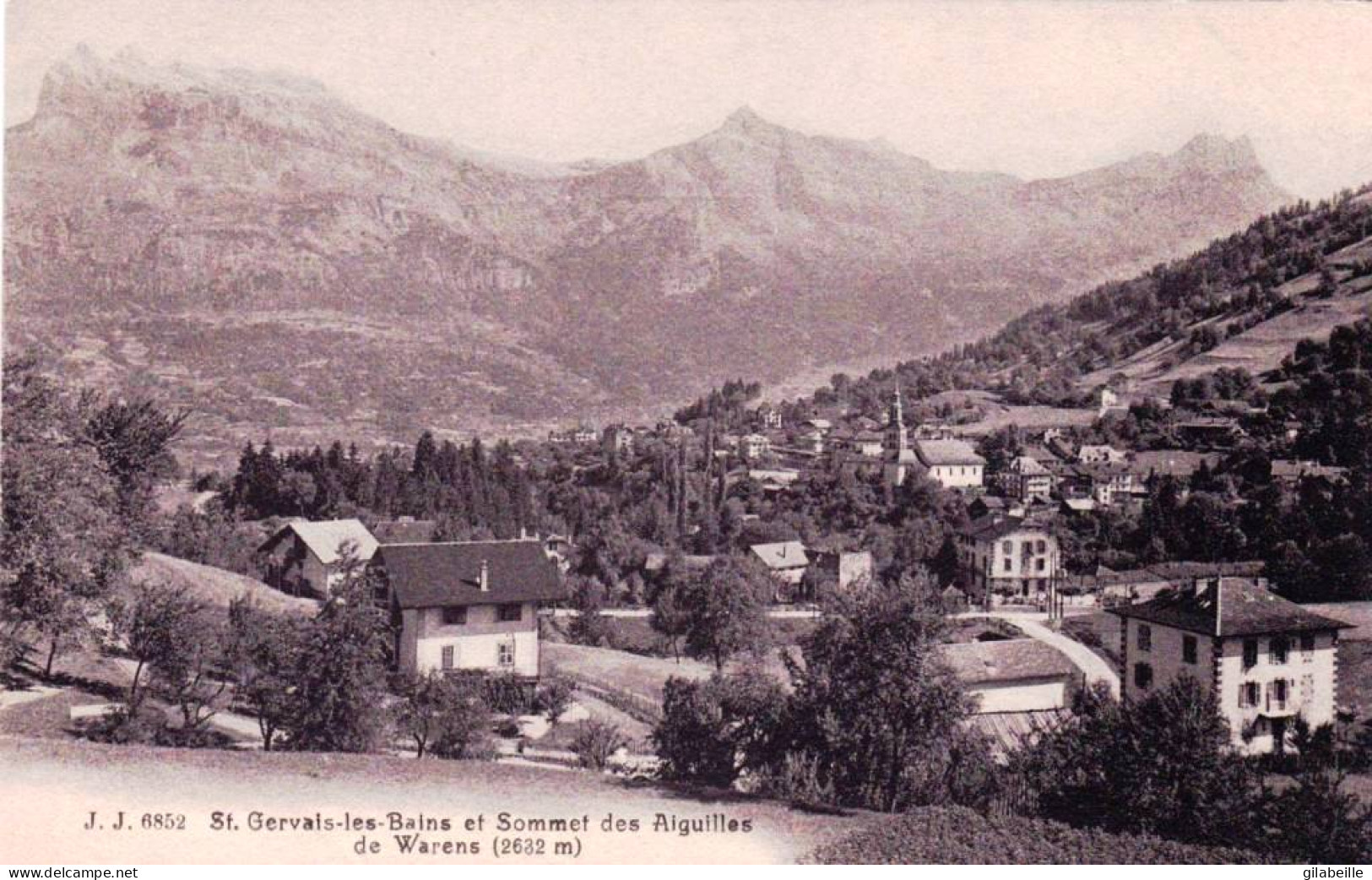 74 - Haute Savoie -  SAINT GERVAIS Les BAINS Et Sommet Des Aiguilles De Warens - Saint-Gervais-les-Bains