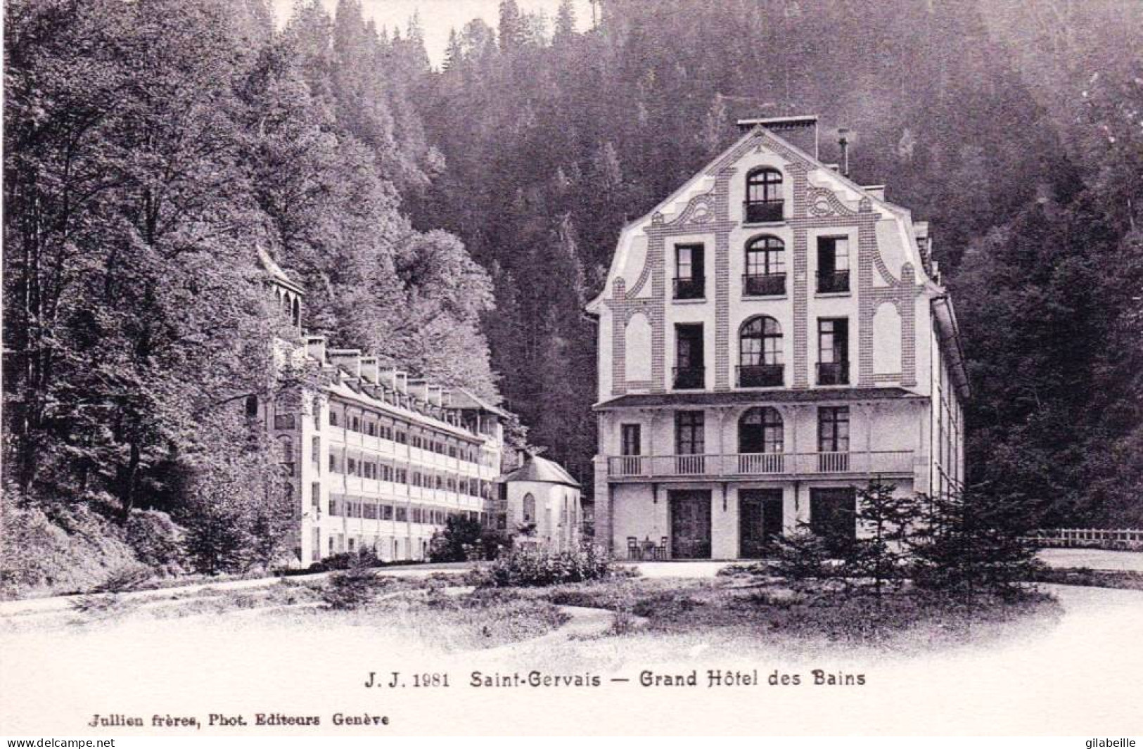 74 - Haute Savoie -  SAINT GERVAIS Les BAINS - Grand Hotel Des Bains - Saint-Gervais-les-Bains