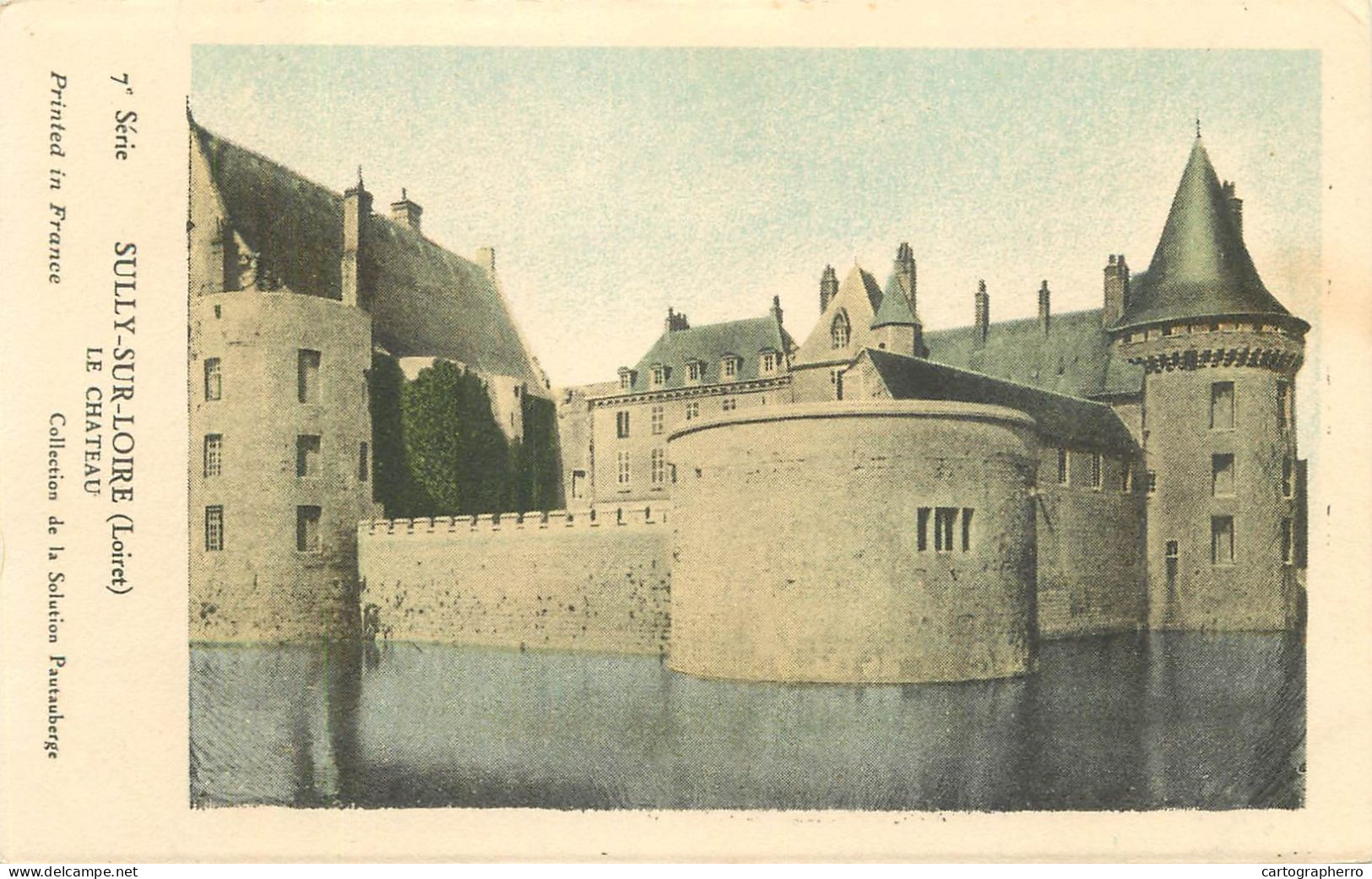 France Cpa Loiret > Sully Sur Loire Chateau - Sully Sur Loire