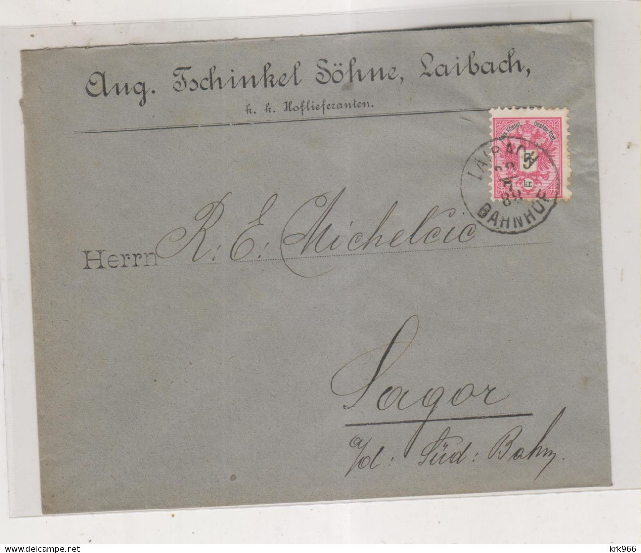 SLOVENIA,Austria 1888 LJUBLJANA LAIBACH Nice Cover AUG. TSCHINKEL SOHNE - Eslovenia