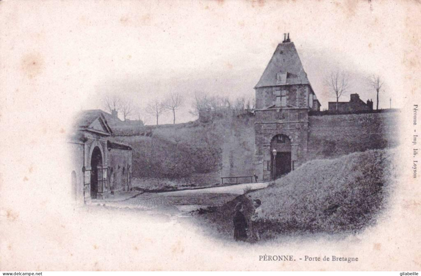 80 - Somme - PERONNE - Porte De Bretagne - Peronne