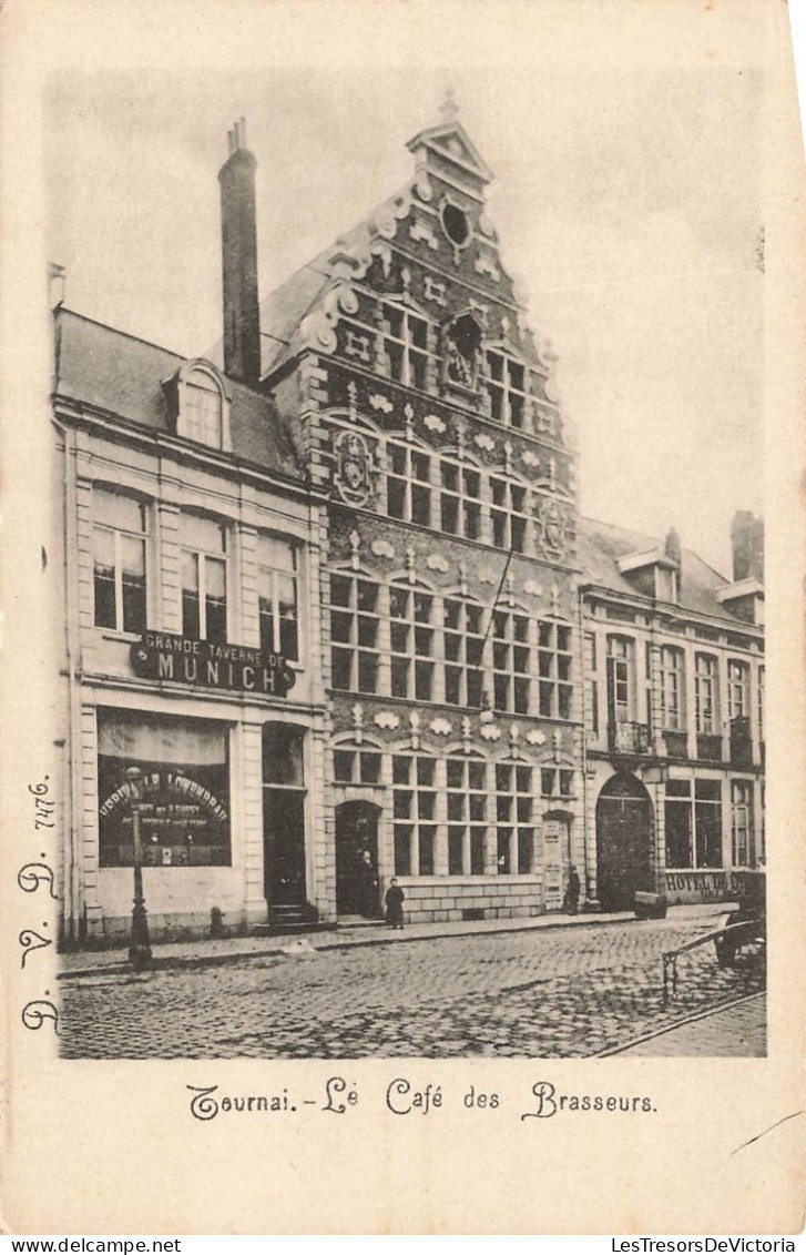 BELGIQUE - Tournai - Le Café Des Brasseurs - Grande Taverne De Munich - Dos Non Divisé - Carte Postale Ancienne - Doornik